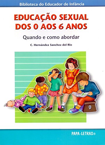 Stock image for EDUCAAO SEXUAL DOS 0 AOS 6 ANOS for sale by AG Library