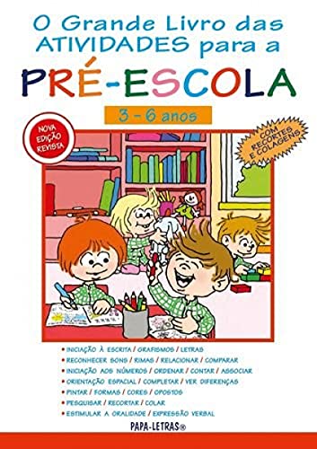 O Grande Livro Das Atividades Para A Pré-Escola - Diana Gomes