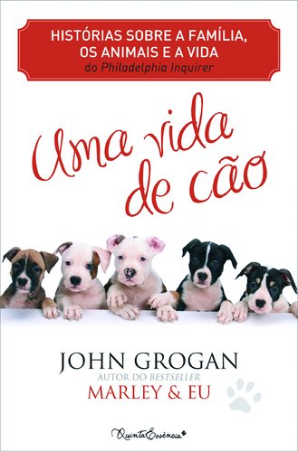 Beispielbild fr Uma Vida de Co (Portuguese Edition) John Grogan zum Verkauf von medimops