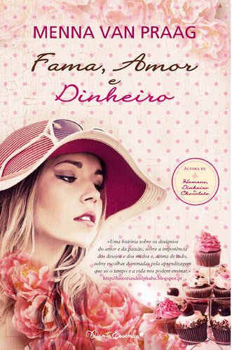 Beispielbild fr Fama, Amor e Dinheiro (Portuguese Edition) Menna Van Praag zum Verkauf von medimops