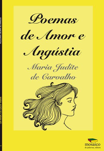 Stock image for Poemas de Amor e Angustia (Portuguese Edition) for sale by WorldofBooks