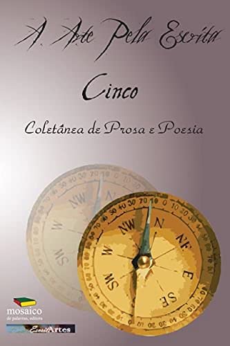 Stock image for A ARTE PELA ESCRITA CINCO for sale by AG Library