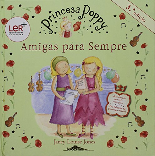 Stock image for Princesa Poppy: Amigas para Sempre for sale by Reuseabook