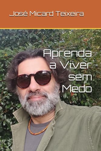 Stock image for Aprenda a Viver sem Medo for sale by GreatBookPrices