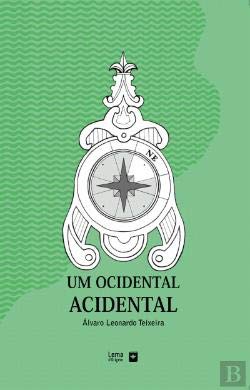 Stock image for Um ocidental acidental / for sale by Puvill Libros
