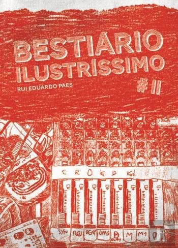 Stock image for Bestiario Ilustrissimo. II ; Bala / Rui Eduardo Paes. for sale by Iberoamericana, Librera