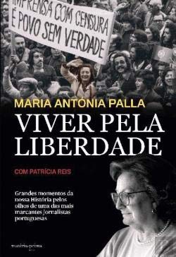 Stock image for Maria Antonia Palla- Viver Pela Liberdade for sale by WorldofBooks