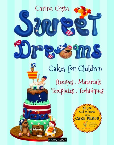 Beispielbild fr Sweet Dreams Cakes for Children zum Verkauf von WorldofBooks