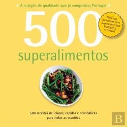 9789898491473: 500 Receitas: Superalimentos (Portuguese Edition)