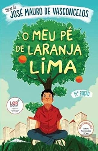 O meu pe de laranja lima - Vasconcelos, Jose M.