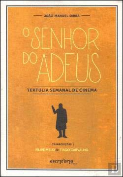 Stock image for O Senhor Do Adeus for sale by Luckymatrix