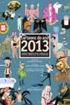 Stock image for CARTOONS DO ANO 2013 for sale by AG Library