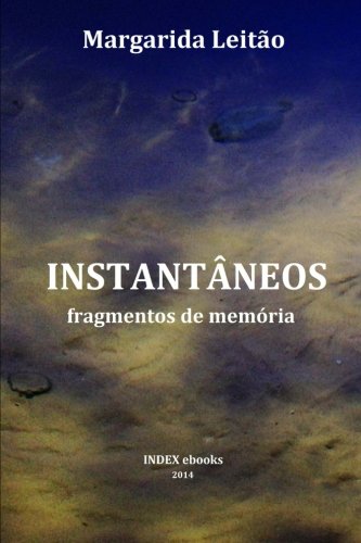 Stock image for Instantneos: fragmentos da memria for sale by Revaluation Books