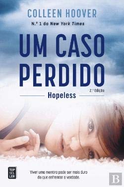 Stock image for Um Caso Perdido (Hopeless) for sale by Luckymatrix