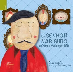 Stock image for UM SENHOR NARIGUDO E OUTROS-MAIS-QUE-TUD for sale by AG Library