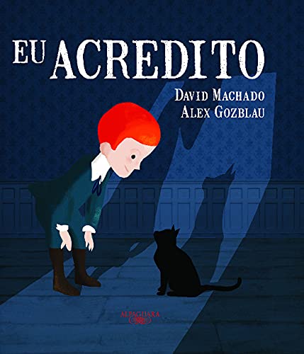 9789898775306: Eu Acredito (Portuguese Edition)