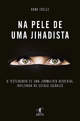 Stock image for Na pele de uma Jihadista for sale by Luckymatrix
