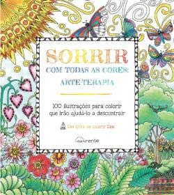 Stock image for Sorrir com Todas as Cores: Arte-terapia for sale by Luckymatrix