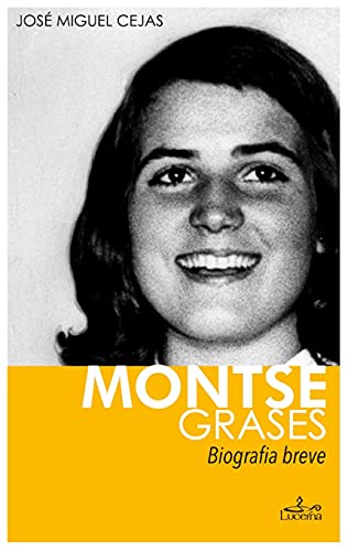 Stock image for MONTSE GRASE, O for sale by AG Library