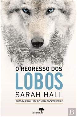 Stock image for O Regresso dos Lobos (Portuguese Edition) for sale by Reuseabook