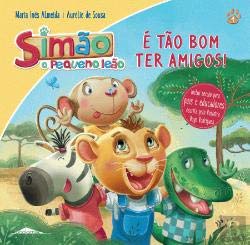 Stock image for Simao, o Pequeno Leao: E tao Bom for sale by medimops