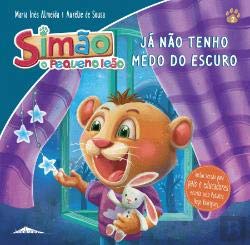 Beispielbild fr Simao, o Pequeno Leao 2: Ja nao Tenho Medo do Escuro zum Verkauf von Luckymatrix