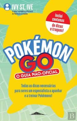 9789898849403: Pokmon Go O Guia No-Oficial