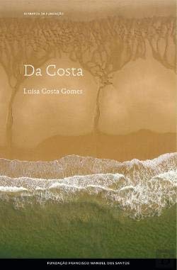 Stock image for Da Costa (Portuguese Edition) [Paperback] Lusa Costa Gomes for sale by Ammareal