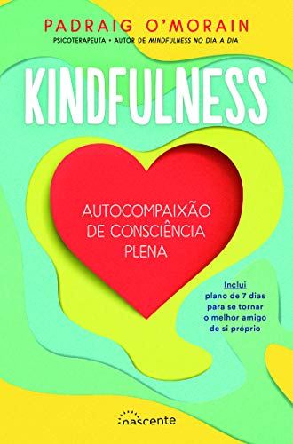 Stock image for Kindfulness: Autocompaixao de Consciencia Plena for sale by Luckymatrix