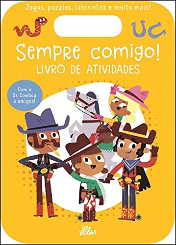 Stock image for Sempre Comigo! Sr. Cowboy: Livro de Atividades for sale by Luckymatrix