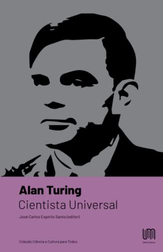 9789898974082: Alan Turing: cientista universal