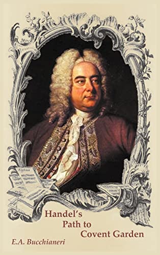9789899684430: Handel's Path to Covent Garden