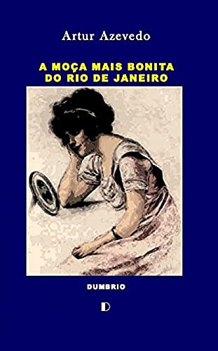 Stock image for A Moa mais Bonita do Rio de Janeiro for sale by Moshu Books