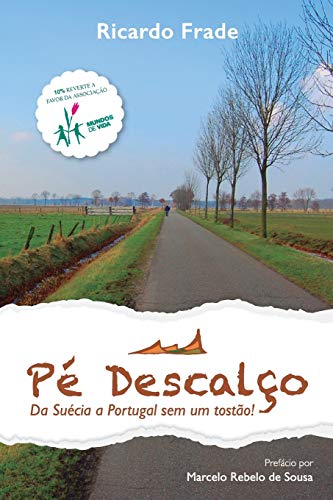 9789899922709: P Descalo: Da Sucia a Portugal sem um tosto! (Portuguese Edition)