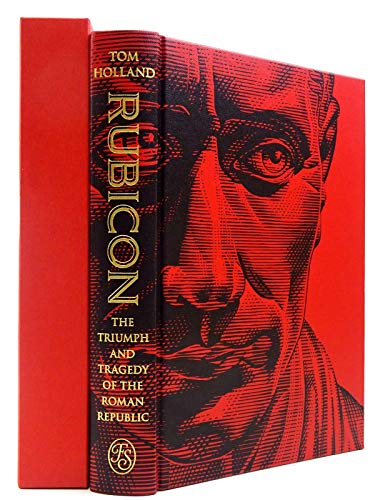 Imagen de archivo de RUBICON The triumph and tragedy of the Roman Republic (Folio Society) a la venta por ThriftBooks-Dallas