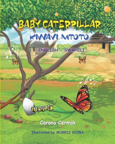 Stock image for Baby Caterpillar: Kiwavi Mtoto for sale by GF Books, Inc.