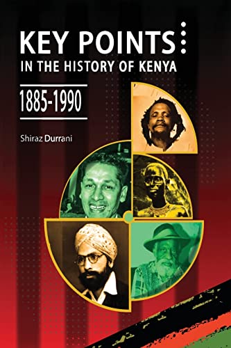 Beispielbild fr Key Points in the History of Kenya,1885-1990 zum Verkauf von PBShop.store US