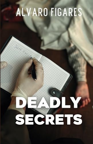 Beispielbild fr Deadly Secrets zum Verkauf von GreatBookPrices