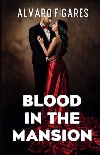 Beispielbild fr Blood In The Mansion zum Verkauf von GreatBookPrices