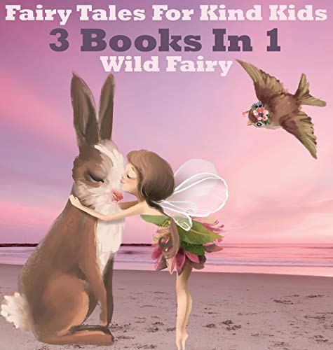 Imagen de archivo de Fairy Tales For Kind Kids: 3 Books In 1 a la venta por Lucky's Textbooks