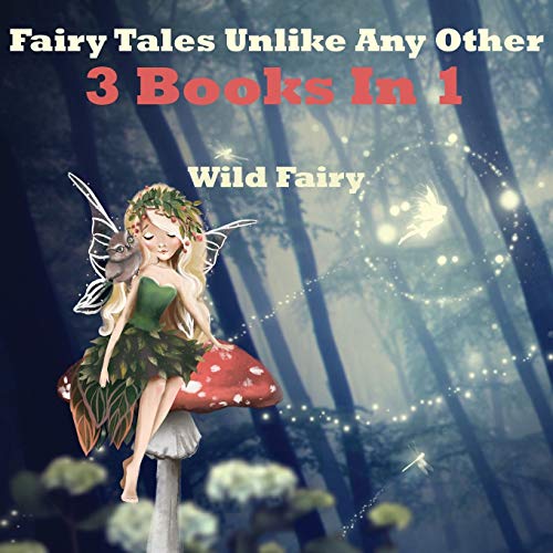 Stock image for Fairy Tales Unlike Any Other: 3 Books In 1 for sale by Lucky's Textbooks