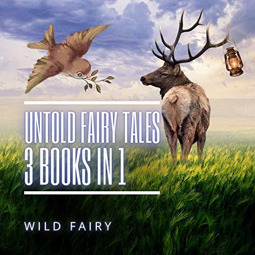 Stock image for Untold Fairy Tales: 3 Books In 1 for sale by Lucky's Textbooks
