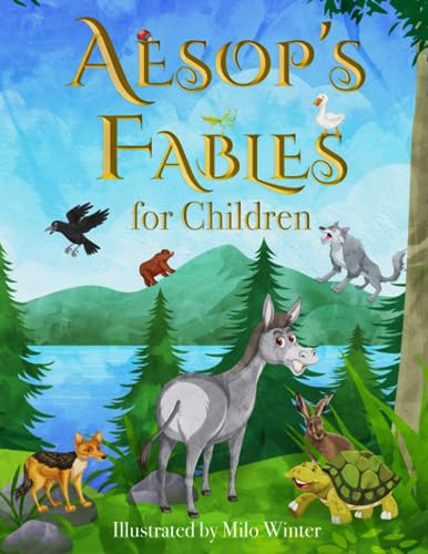 Stock image for Aesop's Fables for Children (Illustrated): The 1919 Classic Edition with Original Illustrations by Milo Winter for sale by SecondSale