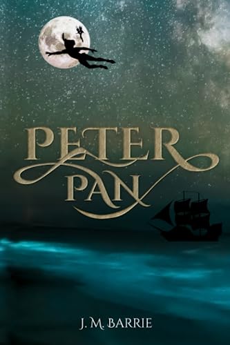 Stock image for Peter Pan (Illustrated): The 1911 Classic Edition with Original Illustrations for sale by Half Price Books Inc.