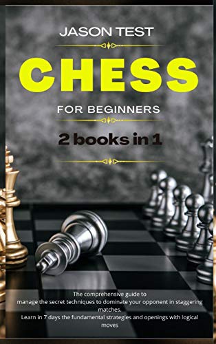 Chess Openings for Beginners: The Complete Guide On How To Learn