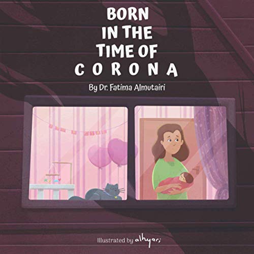9789921012613: Born In The Time Of Corona