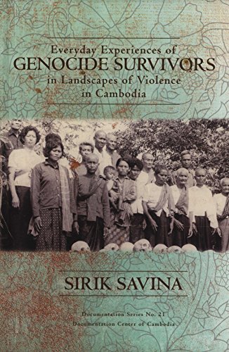 Stock image for Everyday Experiences of Genocide Survivors in Landscapes of Violence in Cambodia for sale by Half Price Books Inc.