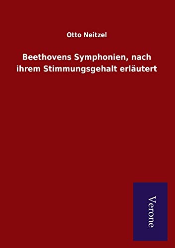 9789925000234: Beethovens Symphonien, nach ihrem Stimmungsgehalt erlutert