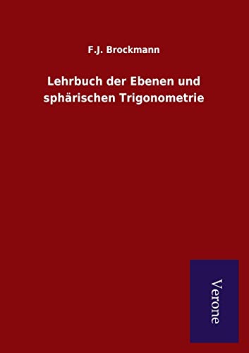 9789925000340: Lehrbuch der Ebenen und sphrischen Trigonometrie