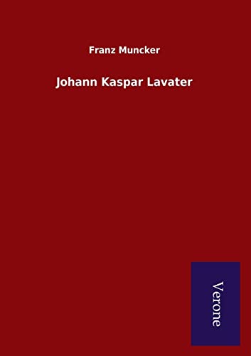 Stock image for Johann Kaspar Lavater for sale by PBShop.store US